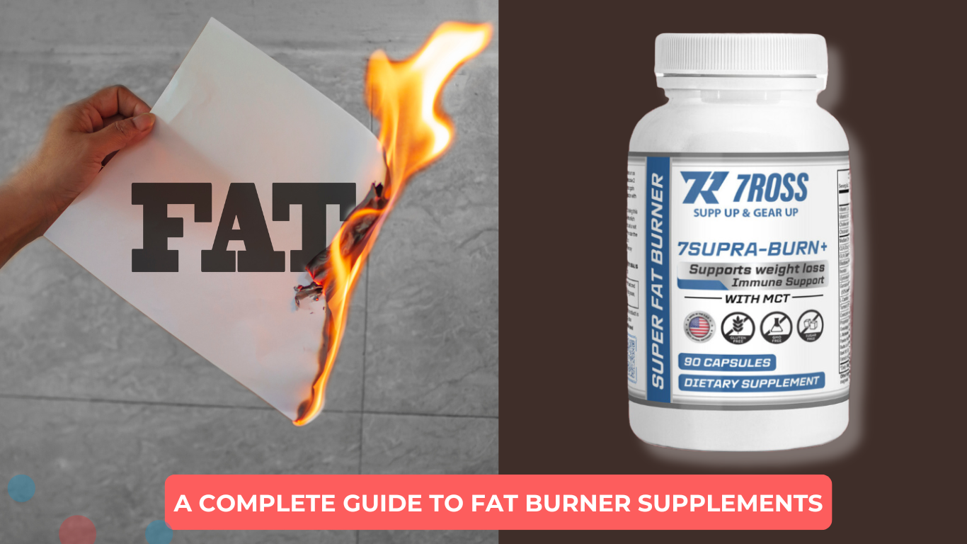 A Complete Guide to Fat Burner Supplements